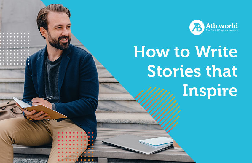 how to write stories that inspire