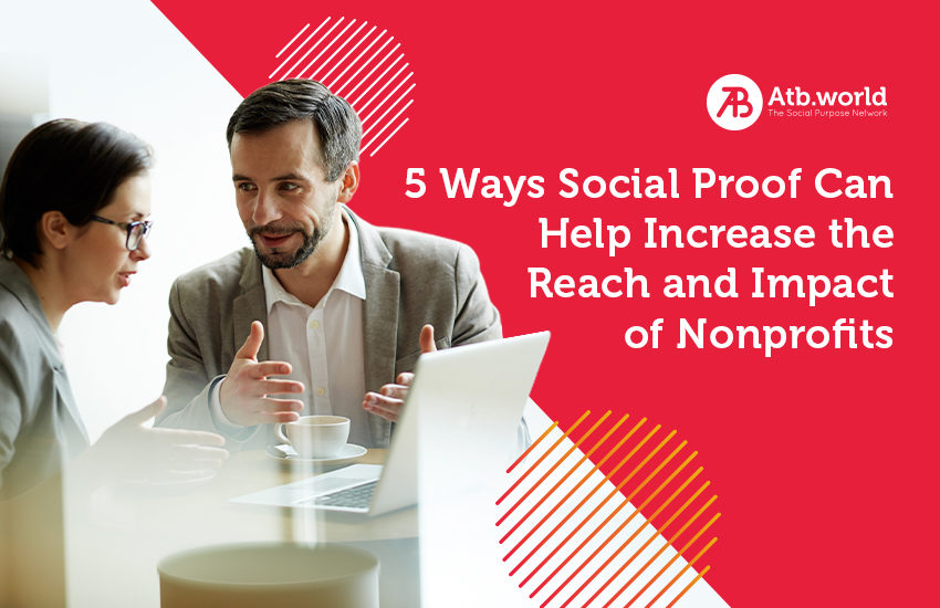 How social proof can help nonprofits